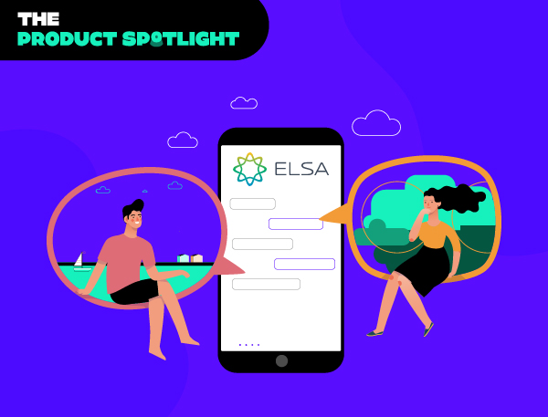 Spotlight - ELSA speaks